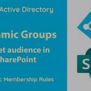 Azure AD Create Dynamic Groups And Target Audience In SharePoint
