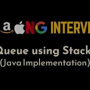 Implement Queue Using Stacks Explained Visualized And Implemented Geekific