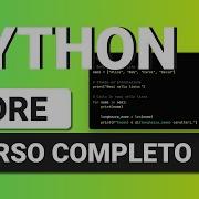 Python Tutorial Italiano Corso Python Da PRINCIPIANTE Ad ESPERTO In 2 Ore