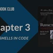 Refactoring Chapter 3 Bad Smells In Code