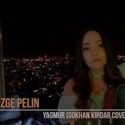 Özge Pelin Yağmur Gökhan Kırdar COVER