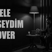 Yavuz Bingöl Sele Verseydim YENİ COVER Best Turkish Cover