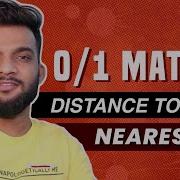 G 13 Distance Of Nearest Cell Having 1 0 1 Matrix C Java