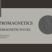 Electronics P E Prep Electromagnetic Waves