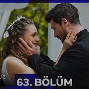 Hudutsuz Sevda 63 Bölüm SEZON FİNALİ