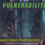 DOM Vulnerabilities DOM Based Open Redirect
