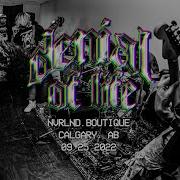 DENIAL OF LIFE Nvrlnd Boutique 09 25 2022