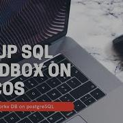 Setup SQL Sandbox On MacOS