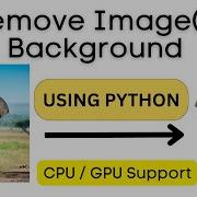Удаление фона изображения й с помощью Python Rembg 2023 бонусное приложение Gradio