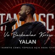 Tan Taşçı и Хор Президентов Yalan TTVBK Живое выступление