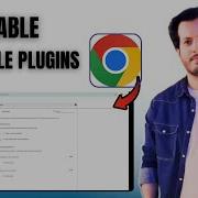Как включить или отключить плагины в Google Chrome шаг за шагом