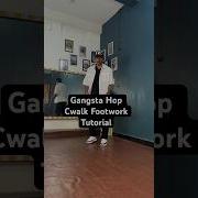 Gangsta Hop Cwalk Footwork Tutorial Jddancetutorial Cwalk Cwalking