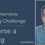 Reverse A String Java Interview Coding Challenge 3 Java Brains
