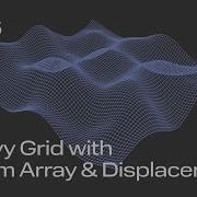 Cinema 4D Quick Tip 16 Wavy Grid With Atom Array Displacer Project File On Patreon