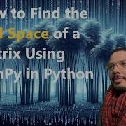 How To Find The Null Space Of A Matrix Using SymPy In Python