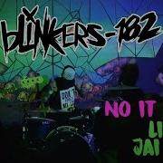 44 No It Isn T Cover By Blinkers 182 Jai Club
