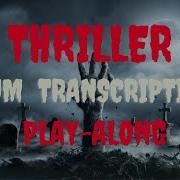 Michael Jackson Thriller Drum Chart Transcription Play Along