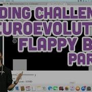 Coding Challenge 100 Neuroevolution Flappy Bird Part 4