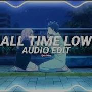All Time Low Jon Bellion Edit Audio