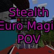 Stealth POV EuroMagic SmoothCoasters Mod