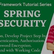 Spring Security Tutorial For Beginners Introduction Develop First Security Project Step By Step