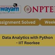 Data Analytics With Python Week 3 NPTEL ANSWERS 2025 Nptel Nptel2025 NPTEL 2025 Myswayam