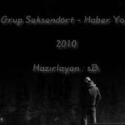 Grup Seksendört Grup 84 Haber Yok 2010
