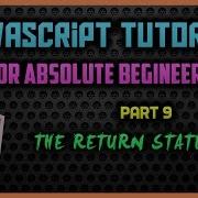 Javascript Tutorial For Begineers Part 9 The Return Statement