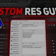 Как добавить любое пользовательское разрешение повышение FPS и прицеливание в режиме растянутог