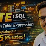 CTE SQL Common Table Expression CTE Explained In 5 Minutes
