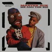 I Got Ta By Master Ace From Me And The Biz Single