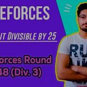 B Make It Divisible By 25 Codeforces Round 748 Div 3 BRUTE FORCE CODE FORCES