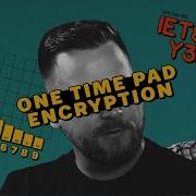 The Encryption That Can T Be Cracked OTP