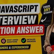JavaScript Interview Questions And Answer Part 1