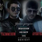 HAJY YAZMAMEDOW AYDAYOZIN ÝANAN ÝÜREGIM Official Video 2024