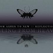 From Ashes To New Falling From Heaven Official Audio
