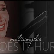 Multicouples Love Does It Hurt