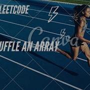 384 Shuffle An Array Leetcode Medium Question C