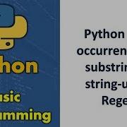 Python All Occurrences Of Substring In String Using Regex