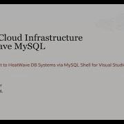 How To Connect To HeatWave DB Systems Via MySQL Shell Visual Studio Code Plugin