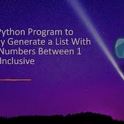 Write A Python Program To Randomly Generate A List With 10 Even Numbers Between 1 And 100 Inclusive