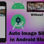 How To Make Slideshow In Android Studio How To Create Image Slider In Android Studio