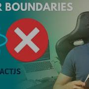 Error Boundaries No ReactJS Tratamento De Erros 014
