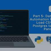 Part 5 Data Testing Automation Framework Load CSV File As Postgres Table Using Pandas