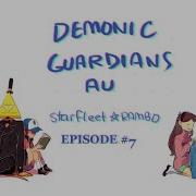 Gravity Falls Demonic Guardians AU Ep 7