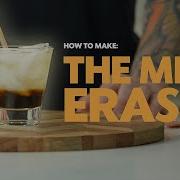 How To Make The BEST Mind Eraser Shot
