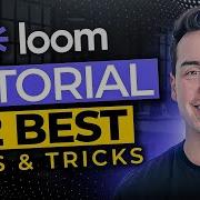 Loom Tutorial 12 Best Screen Recorder Tips And Tricks Our 8 Figure Company Uses