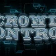 Crowd Control 100 Extreme Demon By ZDeadlox And More