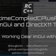 Runtime Compiled C Dear ImGui And DirectX11 Tutorial 4 Working Dear ImGui With RCC