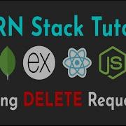 Handling DELETE Requests In Node Js 9 MERN Stack Tutorial With Auth